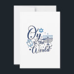 Oy to the World Hanukkah Jewish Funny  Invitation<br><div class="desc">Jewish holiday humor,  Hanukkah 2025,  menorah celebration,  oy vey joke,  Hanukkah pun,  Jewish Christmas parody,  holiday season Jewish humor,  festive Jewish saying,  menorah tee</div>