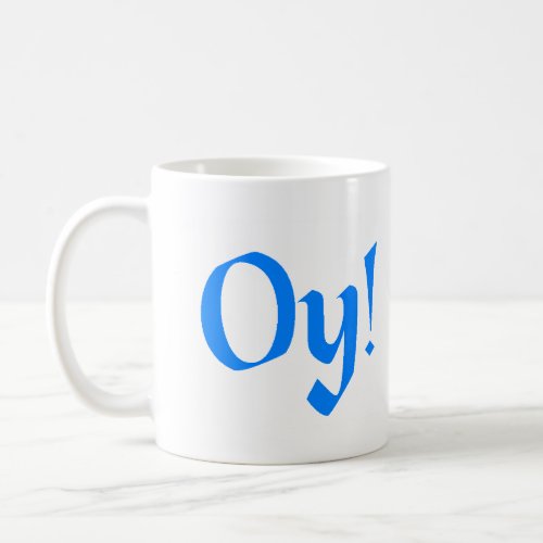 oy vey1 coffee mug