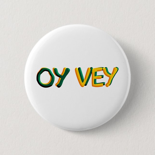 Oy Vey Button (Front)
