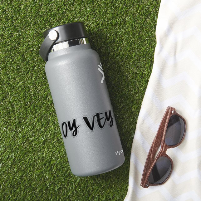 Oy Vey Yiddish Saying Simple Typography Funny Sticker (HydroFlask Insitu)