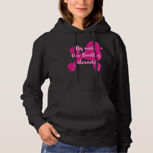 Oy with the Poodles already Hoodie