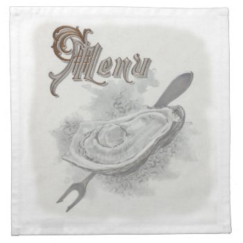 Oyster Menu Dinner Napkins by Vintage_Obsession at Zazzle