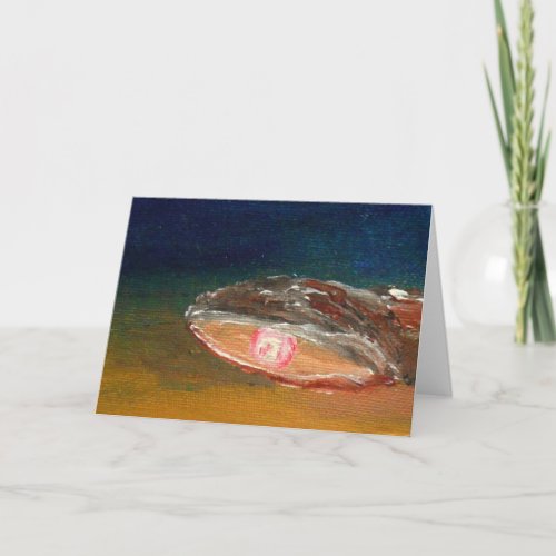 Oyster with Pearl _ Greeting Card