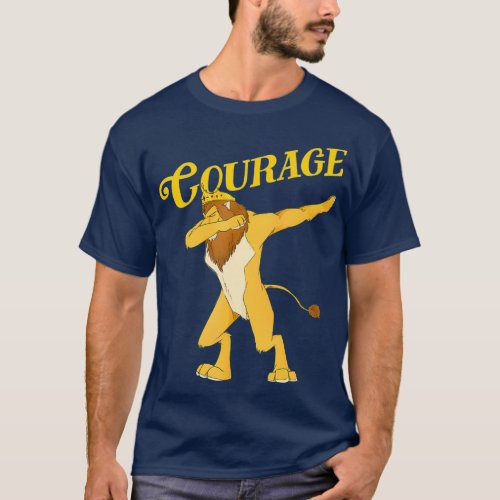 OZ Cowardly Dabbing Lion Courage  ArtWizard Of T_Shirt