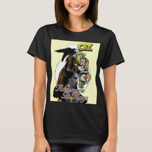 OZ Romance in Rags classic design womens t_shirt