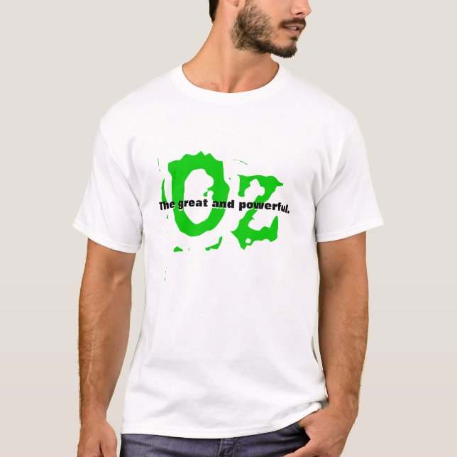 OZ The great and powerful. T-Shirt (Front)