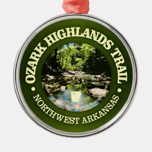 Ozark Highlands Trail rd Metal Ornament