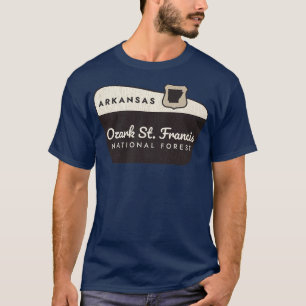 Ozark St Francis National Forest Arkansas Welcome T-Shirt