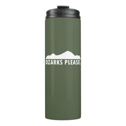 Ozarks Please Thermal Tumbler