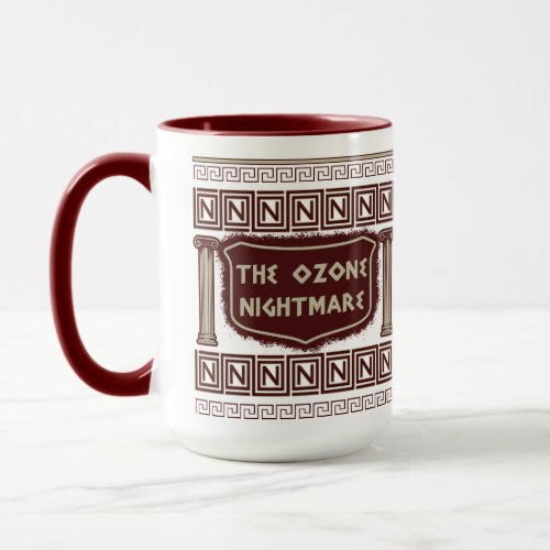 Ozone Nightmare Greek Coffee Mug