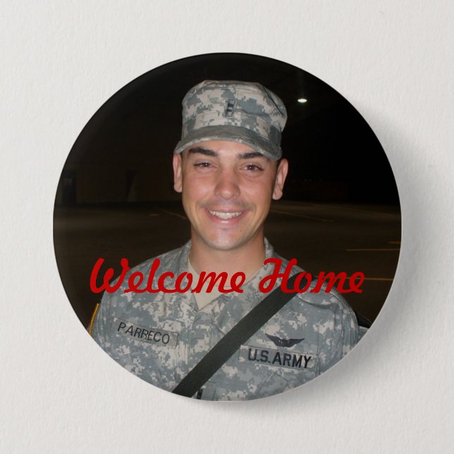 P1010387, Welcome Home Pinback Button (Front)