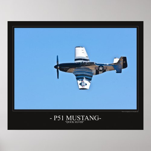 P51 Mustang  Quick Silver Poster
