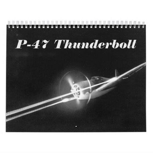 P_47 Thunderbolt Calendar