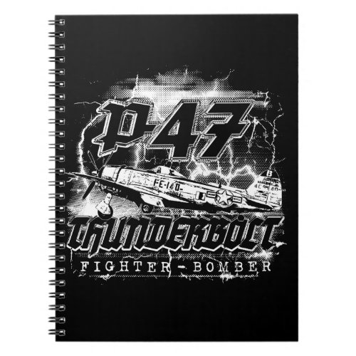 P_47 Thunderbolt Notebook