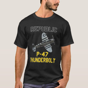 P 47 Thunderbolt The Jug WW2 Airplane History T-Shirt