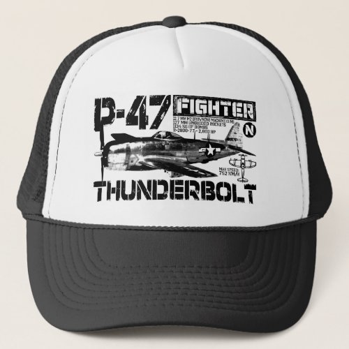 P_47 Thunderbolt Trucker Hat