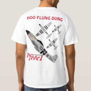 P-51 HOO FLUNG DUNG T-Shirt