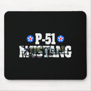 P-51 Mustang American Ww2 Fighter Airplane P-51 Mu Mouse Pad