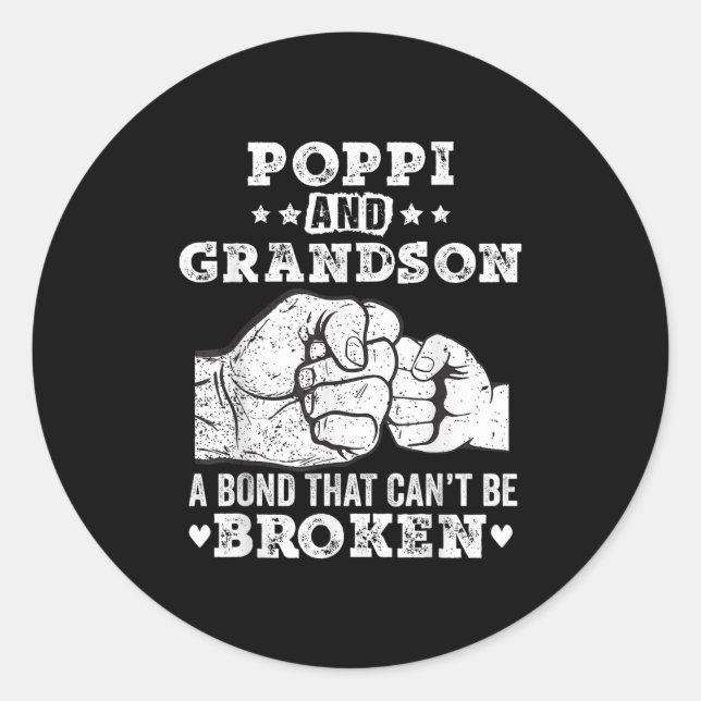 P And Grandson A Bond That Cant Be Broken Grandpa  Classic Round Sticker (Front)