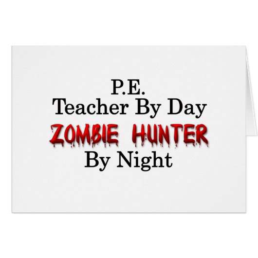 P.E. Teacher/Zombie Hunter Cards (Front Horizontal)