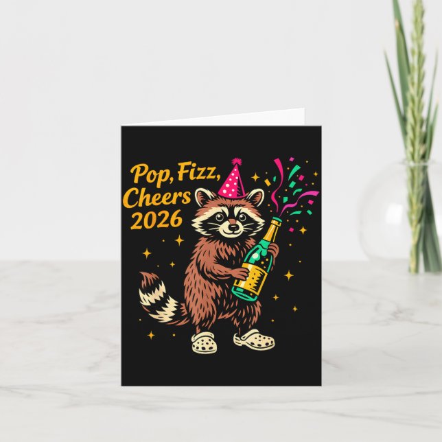 P Fizz Cheers 2026 Funny Raccoon New Year Design  Card (Front)