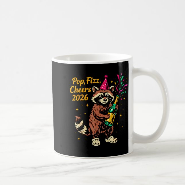 P Fizz Cheers 2026 Funny Raccoon New Year Design  Coffee Mug (Right)