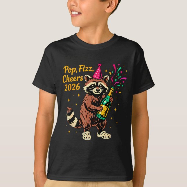 P Fizz Cheers 2026 Funny Raccoon New Year Design  T-Shirt (Front)