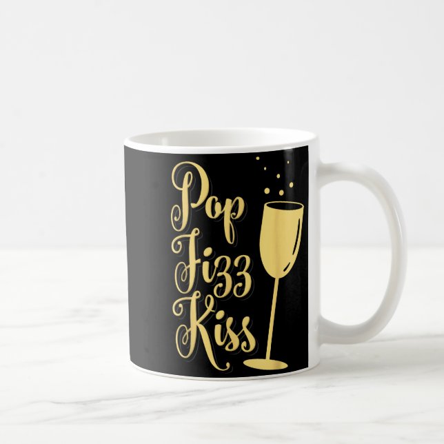 P Fizz Kiss Funny New Years Eve Wine Champagne  Coffee Mug (Right)