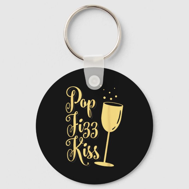 P Fizz Kiss Funny New Years Eve Wine Champagne  Keychain (Front)