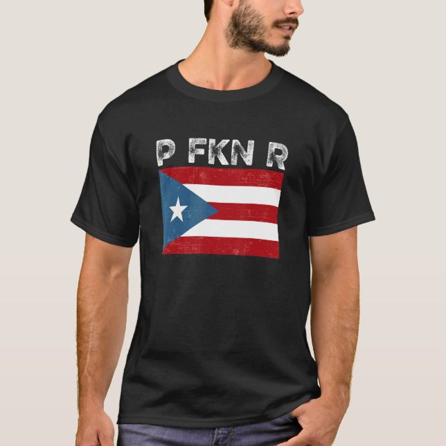 P Fkn R Puerto Rico Fan  Meme Urban Slang Spanish  T-Shirt (Front)