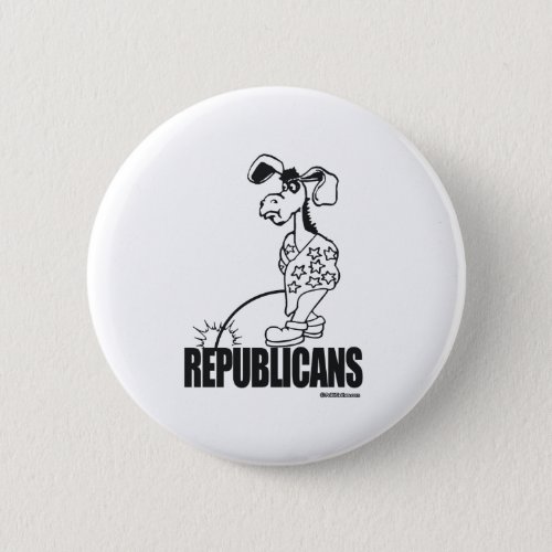 P i s s on Republicans Button