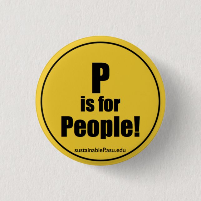 P is for People! Pinback Button (Front)