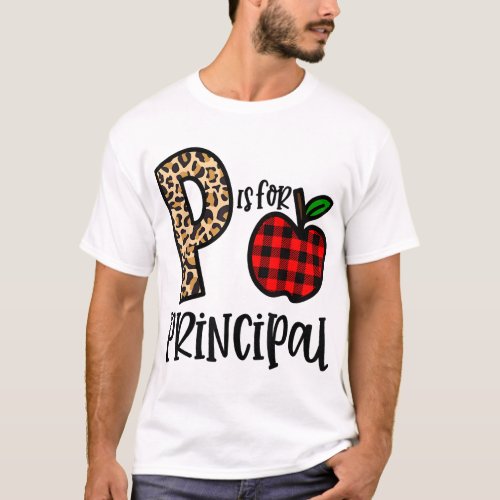 P Is For Principal Leopard Plaid Funny Back to Sch T_Shirt