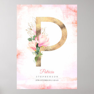 P Letter Monogram Gold Leaves Pink Magnolia Floral Poster