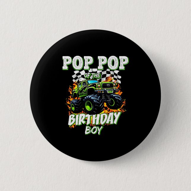 P P Of The Birthday Boy Monster Truck Birthday Kid Button (Front)