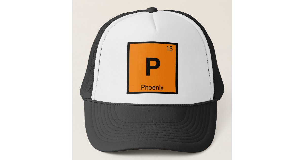 P - Phoenix City Chemistry Periodic Table Symbol Trucker Hat