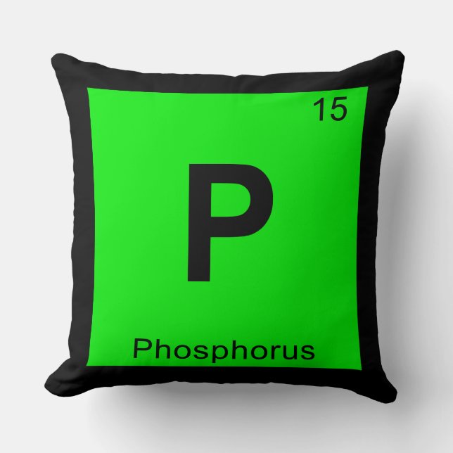 P - Phosphorus Chemistry Periodic Table Symbol Throw Pillow (Front)