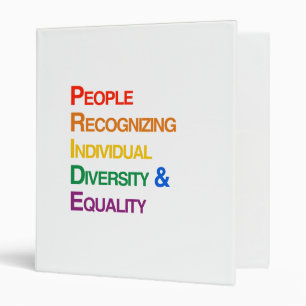 P-R-I-D-E: PEOPLE RECOGNIZING INDIVIDUAL DIVERSITY BINDER