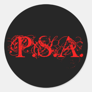 P.S.A.-Stcker Classic Round Sticker
