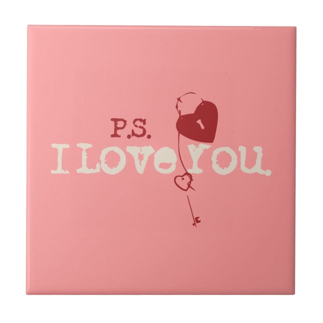 P.S. I Love You Tile (Front)