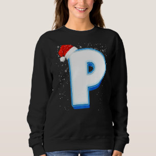 P Snowy Capital Christmas Monogram Alphabet Letter Sweatshirt