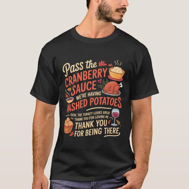 P The Cranberry Sauce Funny Thanksgiving Long Slee T-Shirt (Front)