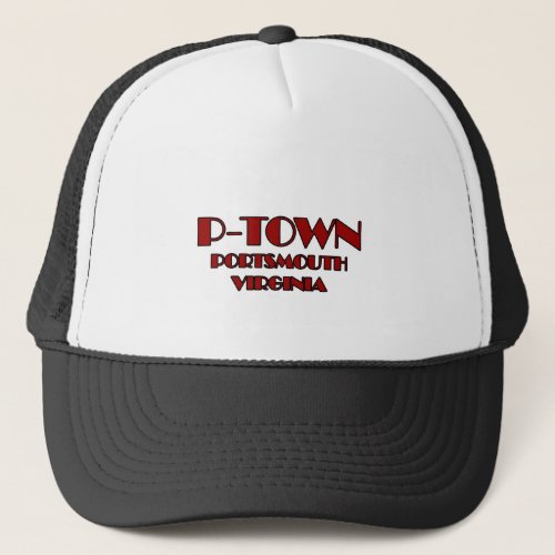 P_Town Portsmouth Virginia Logo Trucker Hat