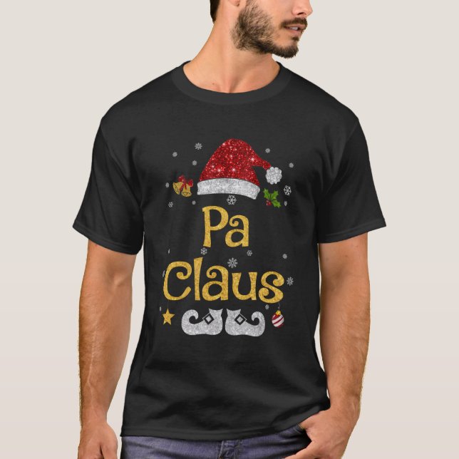 Pa Claus Pajama Family Matching Xmas For Christmas T-Shirt (Front)