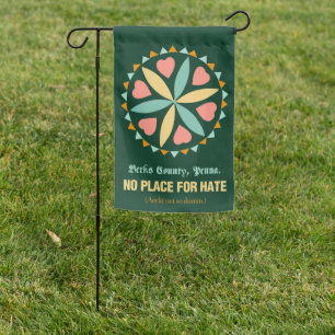 PA Dutch Berks Co No Place for Hate Garden Flag