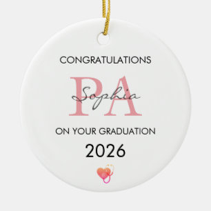 PA Graduation Personalized Name Class of 2026 Ceramic Ornament