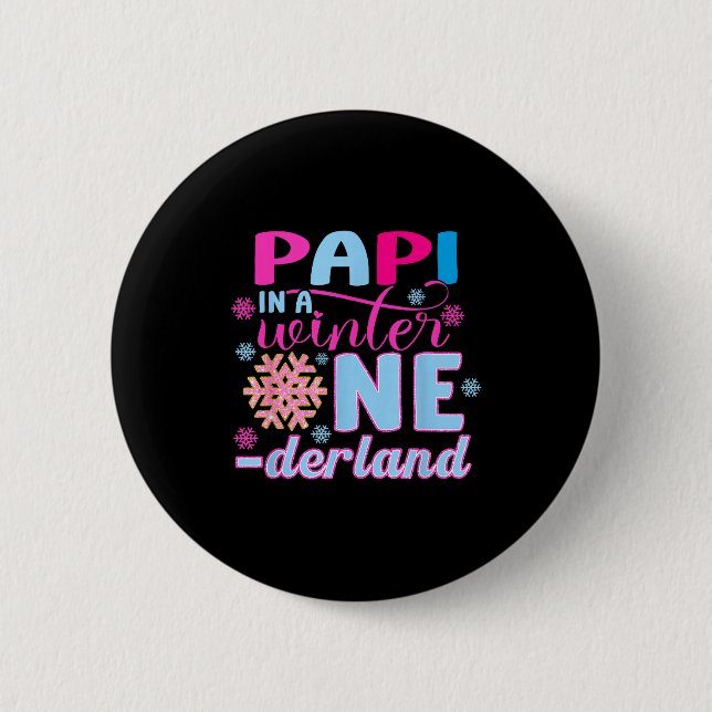 Pa In A Winter Onederland Bday Girl Sweet Snowflak Button (Front)