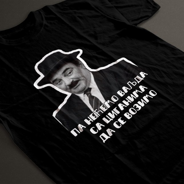 Pa Necemo Valjda  T-Shirt (Creator Uploaded)