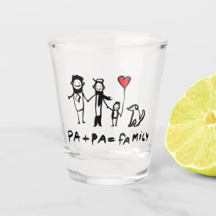 Pa + Pa = Family Shot Glass
