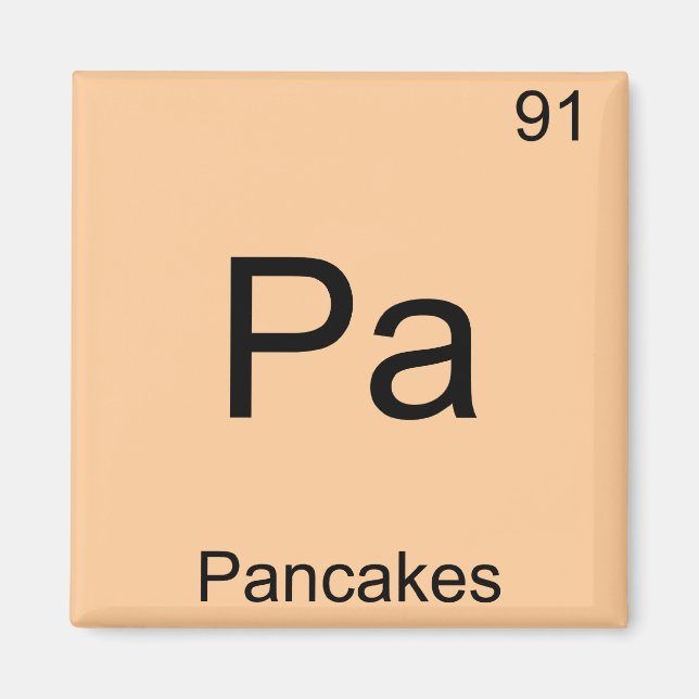 Pa - Pancakes Funny Chemistry Element Symbol Tee Magnet (Front)